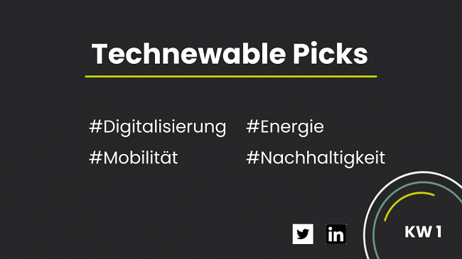 Technewable Picks KW 1