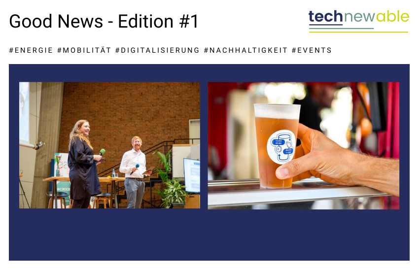Teaserbild für das neue Beitragsformat Technewable Good News mit Logo und zwei Beitragsbildern im Corporate Design von Technewable